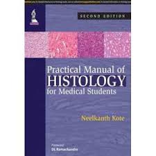 Practical Manual of Histology for Medical Students 2E