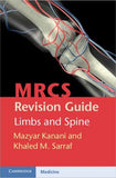 MRCS Revision Guide: Limbs and Spine | ABC Books