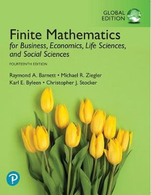 Finite Mathematics for Business, Economics, Life Sciences, and Social Sciences, Global Edition, 14e