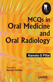 MCQs in Oral Medicine and Oral Radiology