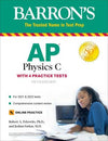 AP Physics C: With 4 Practice Tests (Barron's Test Prep), 5e