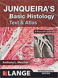 Junqueira's Basic Histology: Text and Atlas (IE), 15e**