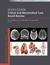 Mayo Clinic Critical and Neurocritical Care Board Review | ABC Books