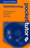 Ophthalmology (Pocket Tutor) 2nd Edition