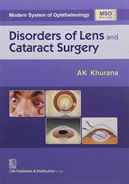 Modern System of Ophthalmology: Disorders of Lens & Cataract Surgery**
