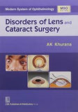 Modern System of Ophthalmology: Disorders of Lens & Cataract Surgery (HB)