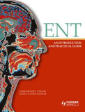 ENT: An Introduction and Practical Guide** | ABC Books