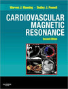 Cardiovascular Magnetic Resonance, 2nd Edition **