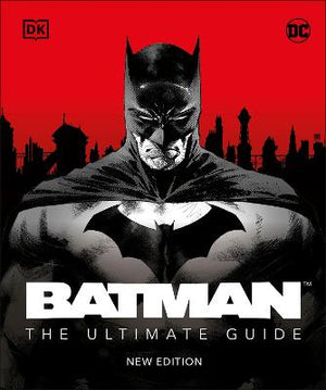 Batman The Ultimate Guide New Edition | ABC Books