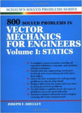 800 Solved Problems Invector Mechanics for Engineers, Vol. I: Statics | ABC Books