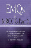 EMQs for MRCOG Part 2 : A Self-Assesment Guide