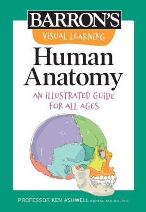 Visual Learning: Human Anatomy : An Illustrated Guide for All Ages | ABC Books