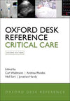 Oxford Desk Reference: Critical Care, 2e