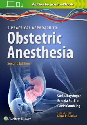 A Practical Approach to Obstetric Anesthesia, 2e | ABC Books