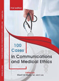 100 Cases in Communications and Medical Ethics | ABC Books