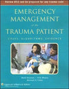 Emergency Management of the Trauma Patient: Cases, Algorithms, Evidence ** | ABC Books