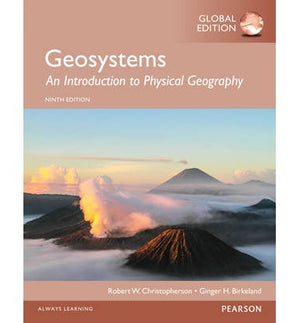 Geosystems: An Introduction to Physical Geography, 9E