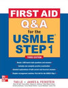 First Aid Q&A for The USMLE Step 1, 3e