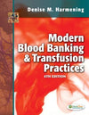 Modern Blood Banking & Transfusion Practices, 6e