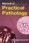 Manual of Practical Pathology (PB)