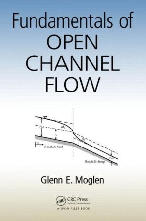 Fundamentals of Open Channel Flow | ABC Books