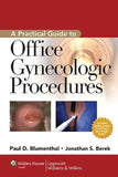 A Practical Guide to Office Gynecologic Procedures, 2e | ABC Books