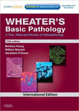 Wheater's Basic Pathology: A Text, Atlas and Review of Histopathology 5e - ABC Books