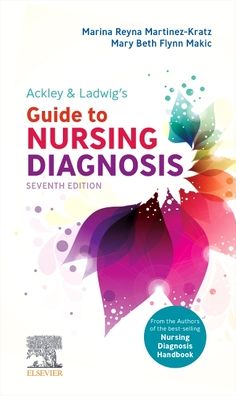 Ackley & Ladwig’s Guide to Nursing Diagnosis, 7e | ABC Books