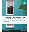 Starting Out with C++: From Control Structures through Objects, Global Edition, 8e