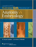 Lippincott's Illustrated Q&A Review of Anatomy and Embryology - ABC Books