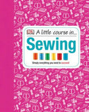 A Little Course In... Sewing | ABC Books