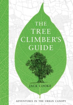 Tree Climbers Guide