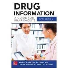 Drug Information: A Guide for Pharmacists, 5e**