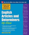 Practice Makes Perfect English Articles and Determiners Up Close | ABC Books