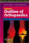 Adams's Outline of Orthopaedics IE, 14e ** | ABC Books