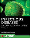 Infectious Diseases: A Clinical Short Course, 3e