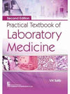 Practical Textbook Of Laboratory Medicine, 2e | ABC Books
