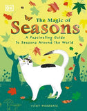 The Magic of Seasons : A Fascinating Guide to Seasons Around the World | ABC Books