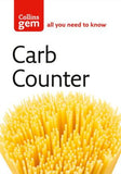Collins Gem - Carb Counter: A Clear Guide to Carbohydrates in Everyday Food