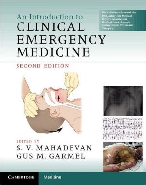 An Introduction to Clinical Emergency Medicine, 2e