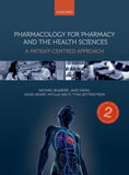 Pharmacology for Pharmacy and the Health Sciences A patient-centred approach 2/e | ABC Books
