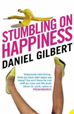 Stumbling On Happiness