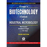Crueger's Biotechnology: A Textbook of Industrial Microbiology, 3/Ed