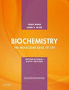 Biochemistry The molecular basis of life, International edition 6/e - ABC Books