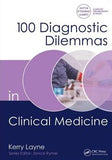 100 Diagnostic Dilemmas in Clinical Medicine | ABC Books