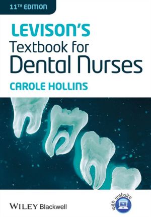 Levison's Textbook for Dental Nurses 11e