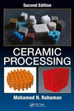 Ceramic Processing, 2e