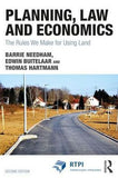 Planning, Law and Economics : The Rules We Make for Using Land, 2e | ABC Books