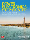 Power Electronics Step-by-Step: Design, Modeling, Simulation, and Control | ABC Books