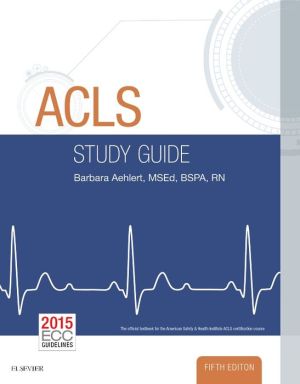 ACLS Study Guide, 5th Edition
